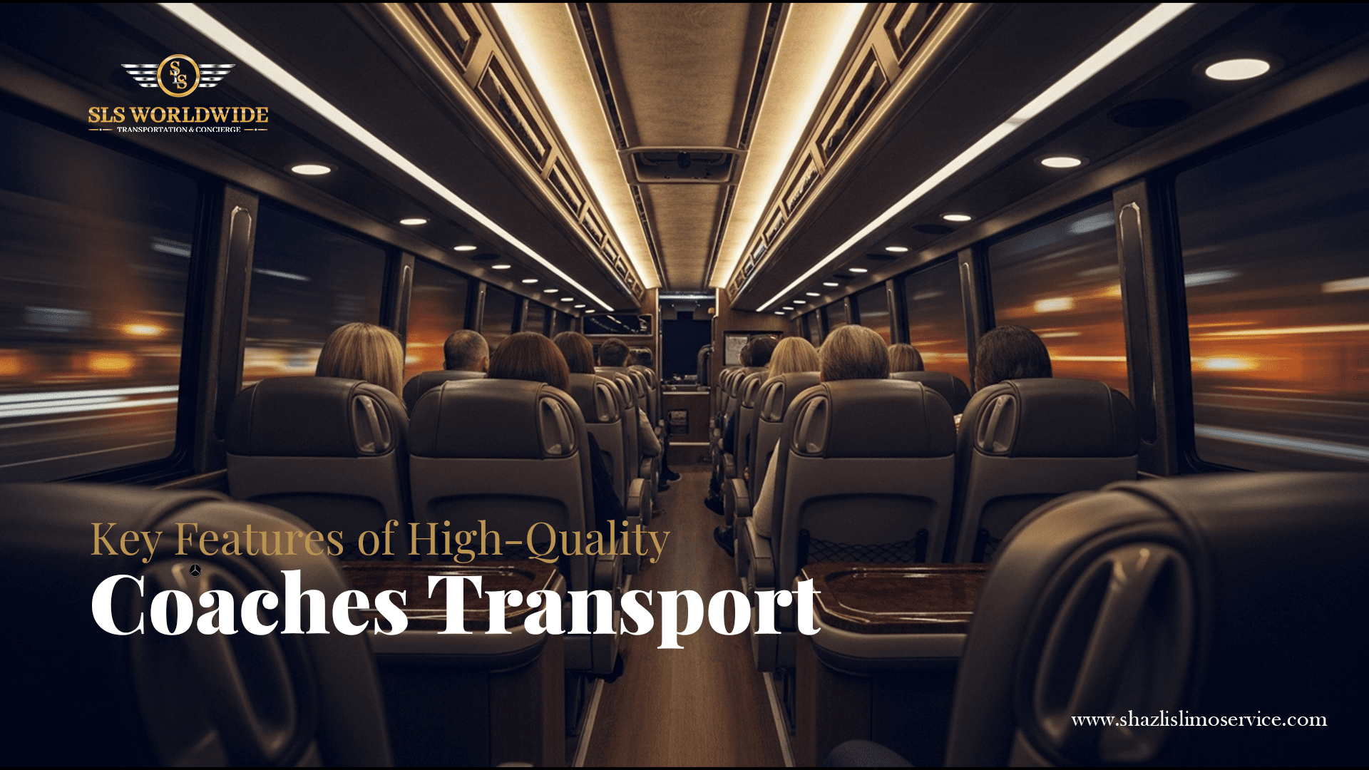 Key Features of High-Quality Coaches Transport