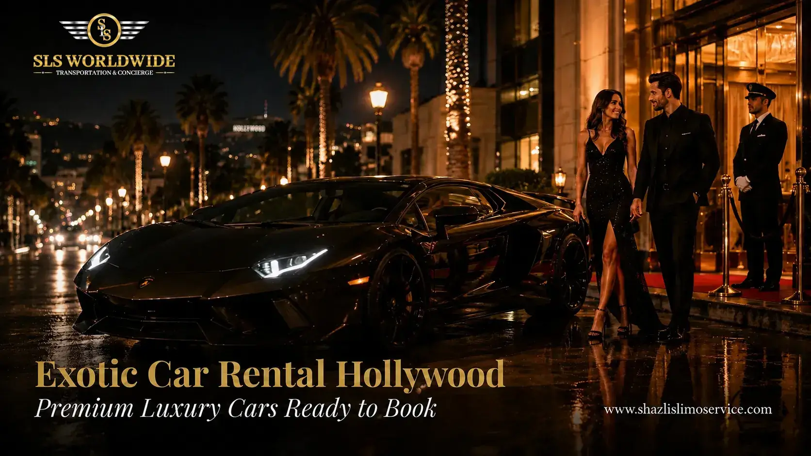 Exotic Car Rental Hollywood | Premium Luxury Cars Ready to Book